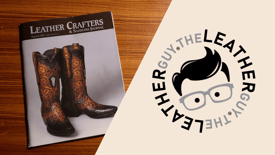 Leather Crafters Journal and The Leather Guy